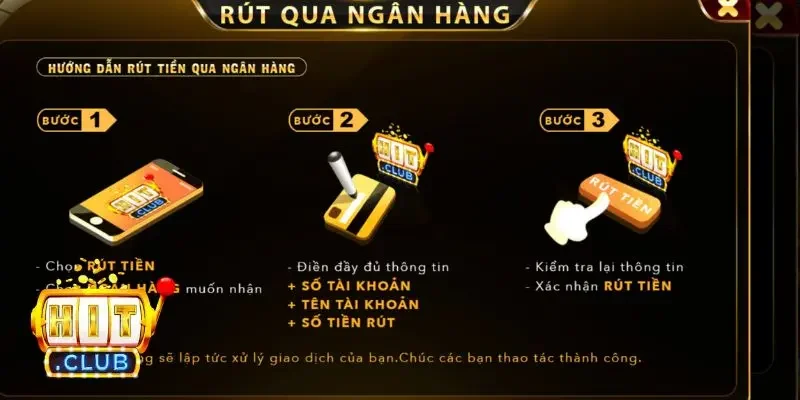 Quy trình rút tiền HitClub dễ dàng cho người mới